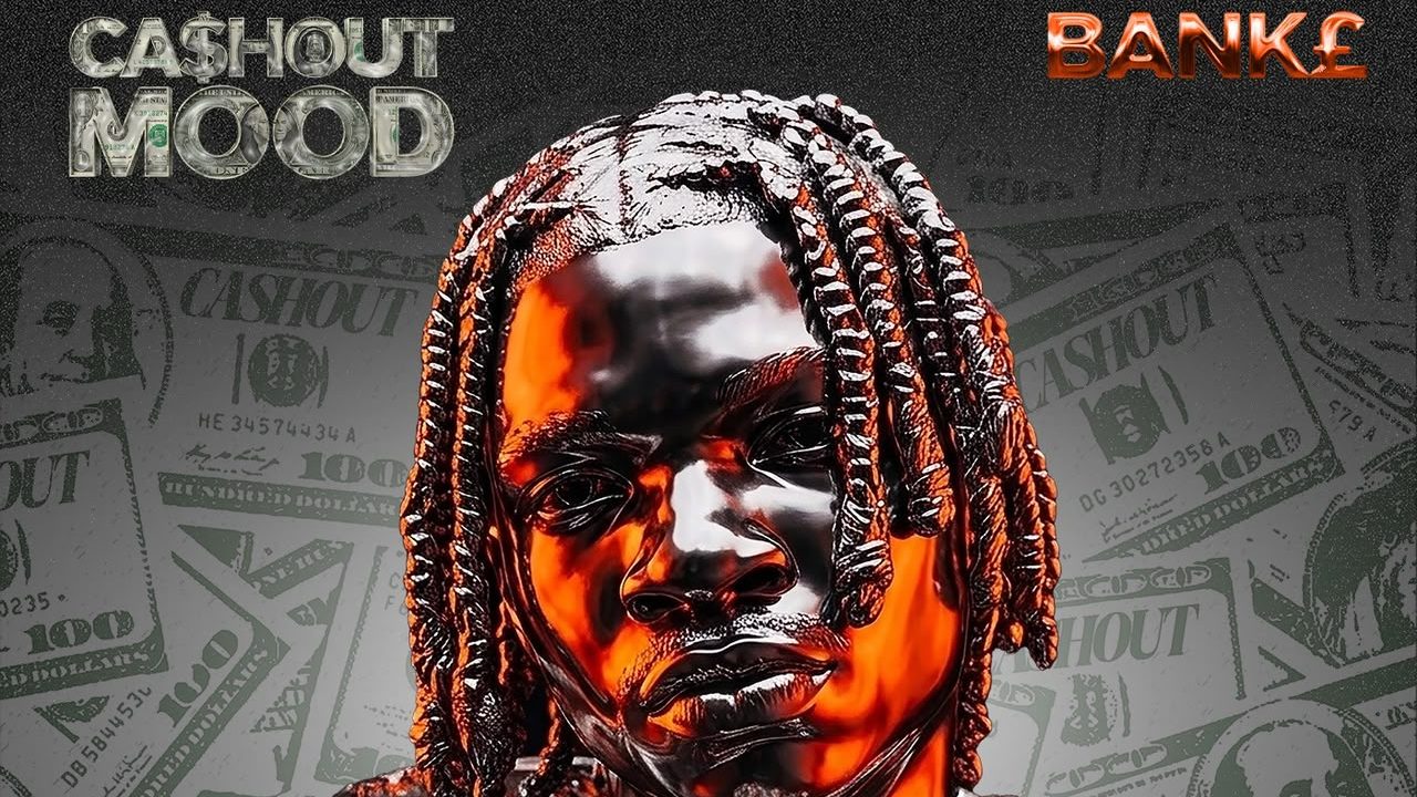 Banke Music's 'Cash Out Mood' single